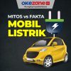 Mobil Listrik: Mitos vs Fakta, Masihkah Merepotkan?
