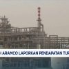 Saudi Aramco Umumkan Pendapatan Anjlok, Ada Apa dengan Harga Minyak?